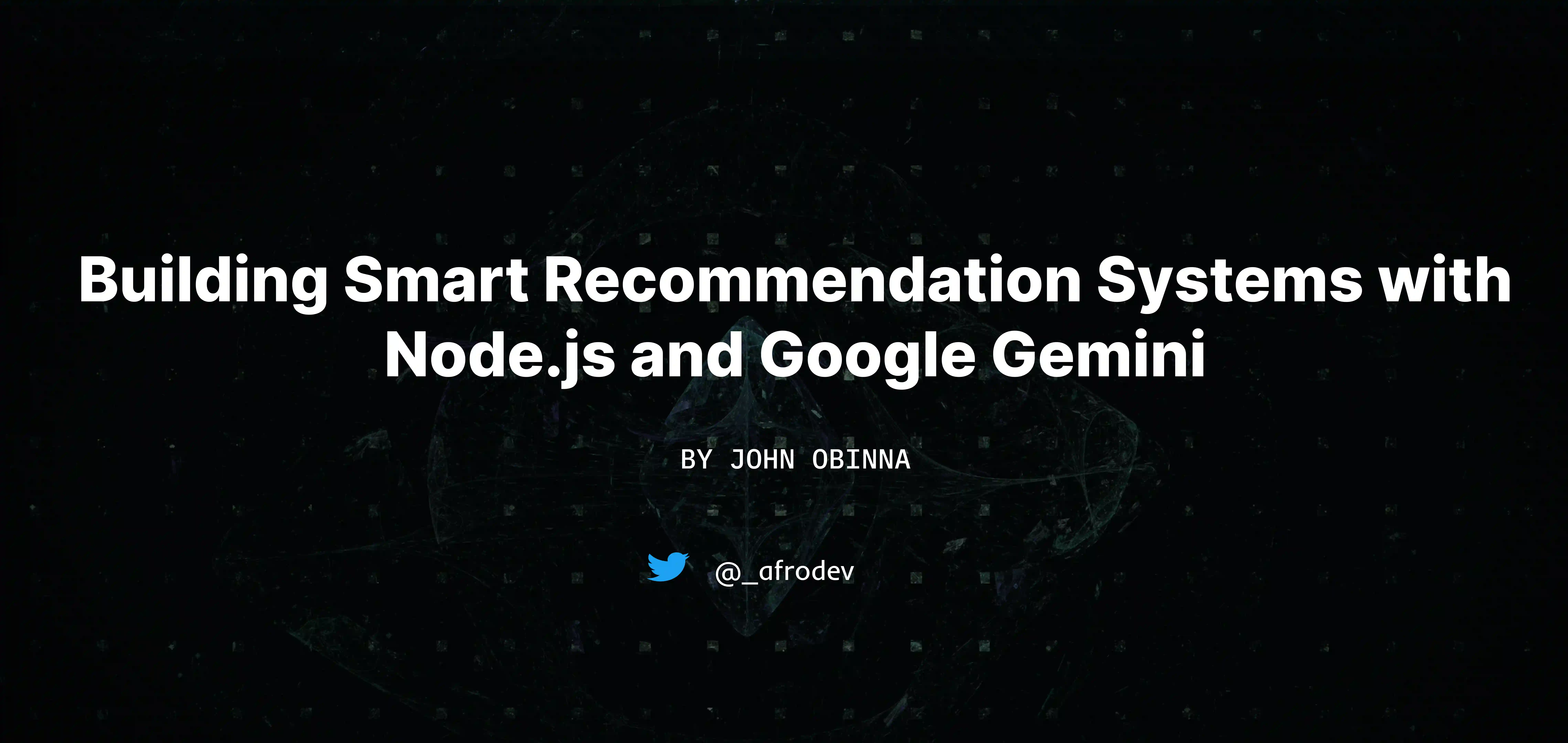 Building Smart Recommendation Systems with Node.js and Google Gemini